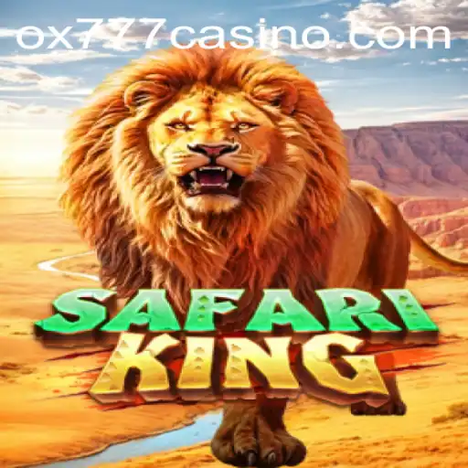 Exploring the Thrills of SafariKing: The Exciting Adventure Game Tied to OX777