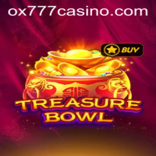 Discover the Exciting World of TreasureBowl and Tackle the OX777 Challenge